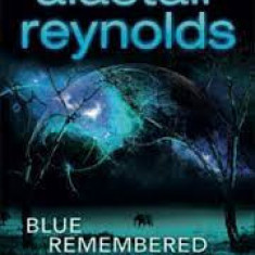 Alastair Reynolds - Blue Remembered Earth