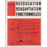 Cahiers de Reeducation et Readaptation Fonctionnelles 2/1974