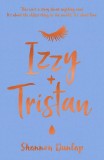 Izzy and Tristan | Shannon Dunlap