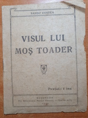 visul lui mos toader - din anul 1920 foto