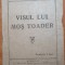 visul lui mos toader - din anul 1920