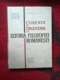 e2 Curente si orientari in istoria filozofiei romanesti -Coord.Nicolae Gogoneata