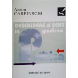 DESCHIDERE SI SENS IN GANDIREA POLITICA-ANTON CARPINSCHI-99080