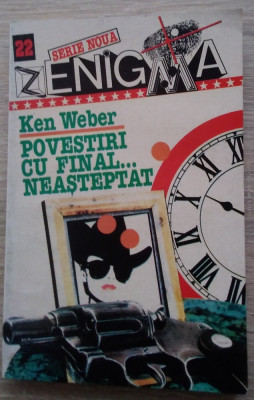 Ken Weber / POVESTIRI CU FINAL NEAȘTEPTAT (Colecția Enigma Z) foto