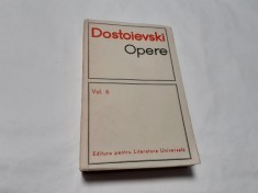 Dostoievski Opere vol 6 IDIOTUL RF21/3 foto