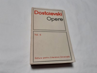 Dostoievski Opere vol 6 IDIOTUL RF21/3 foto
