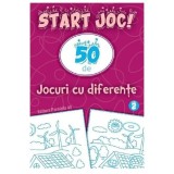 Start Joc! 50 de jocuri cu diferente. vol. 2