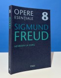 Opere esențiale, vol. 8 &ndash; Nevroza la copil - Sigmund Freud