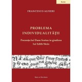 Problema individualității - Paperback brosat - Francesco Alfieri - Ratio et Revelatio