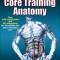 Delavier&#039;s Core Training Anatomy