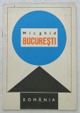 MIC GHID BUCURESTI , CU HARTA ORASULUI INCLUSA , 1968
