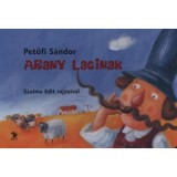 Arany Lacinak - Lapoz&oacute; - Petőfi S&aacute;ndor