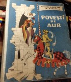 POVESTI DE AUR ALI BABA SI MOS NAE N BATZARIA (cu ilustratii de Livia Rusz) 1968