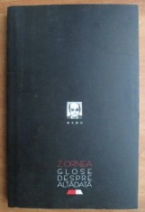 Zigu Ornea - Glose despre altadata