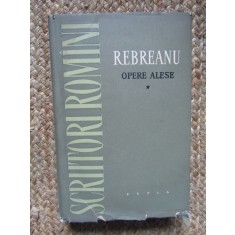 Rebreanu - Opere alese - Vol. 1 - Nuvele, schite, povestiri - ESPLA - 1959