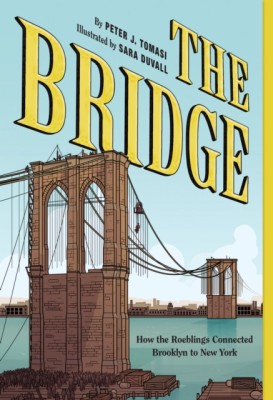 The Bridge: How the Roeblings Connected Brooklyn to New York foto