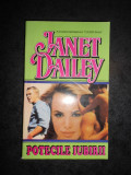 JANET DAILEY - POTECILE IUBIRII
