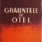 Grauntele de otel &ndash; Alexandr Bec