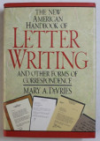 THE NEW AMERICAN HANDBOOK OF LETTER WRITING AND OTHER FORMS OF CORRESPONDENCE by MARY A. DeVRIES , 1988