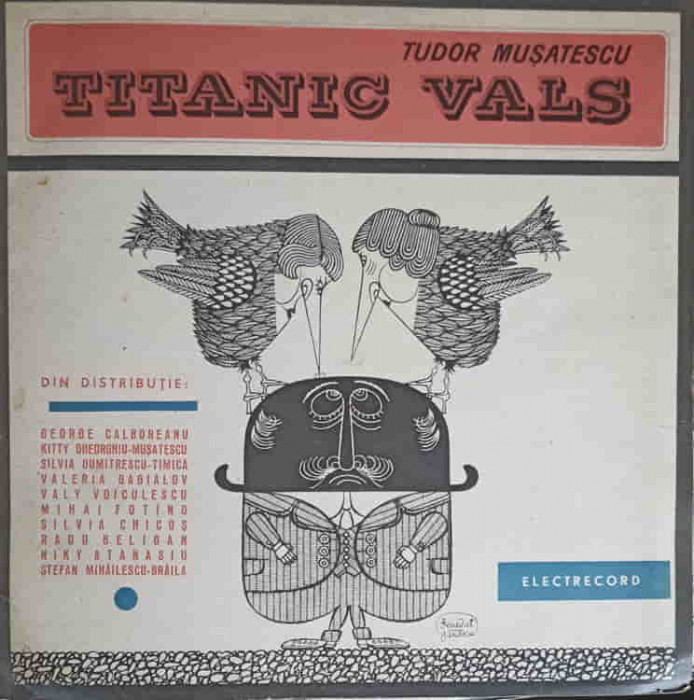 Disc vinil, LP. TITANIC VALS. SET 2 DISCURI VINIL-TUDOR MUSATESCU