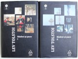 RAZBOI SI PACE de LEV TOLSTOI , VOL. I - II , 2008 * EDITIE CARTONATA