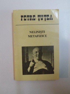 NELINISTI METAFIZICE de PETRE TUTEA , 1994 foto