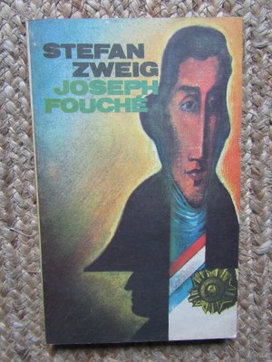 Stefan Zweig - Joseph Fouche foto
