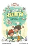 Lumea vazuta de Frrrintek - Agnes Desarthe