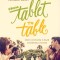 From Tablet to Table: Where Community Is Found and Identity Is Formed