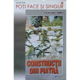 Wilfried Multhammer - Poti face si singur - Constructii de piatra