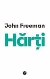 Harti - John Freeman - Editura Black Button Books