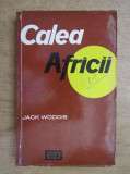 Jack Woddis - Calea Africii