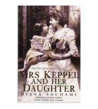 Diana Souhami - Mrs Keppel and her daughter - 110135