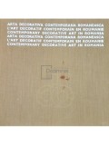 Eugen Iacob (red.) - Arta decorativa contemporana romaneasca (Editia: 1970)