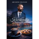 K&aacute;v&eacute;kir&aacute;ly - K&aacute;v&eacute; &eacute;s hatalom - Veda Sylver