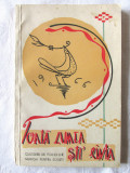 &quot;TOATA LUMEA STI&#039; CANTA. Culegere de folclor muzical pentru solisti&quot;, 1966