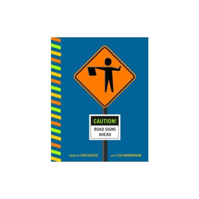 Caution! Road Signs Ahead foto