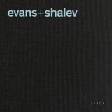 Evans + Shalev
