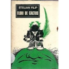 Flori de cactus - Stelian Filip