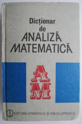 Dictionar de analiza matematica (coperta putin uzata) foto