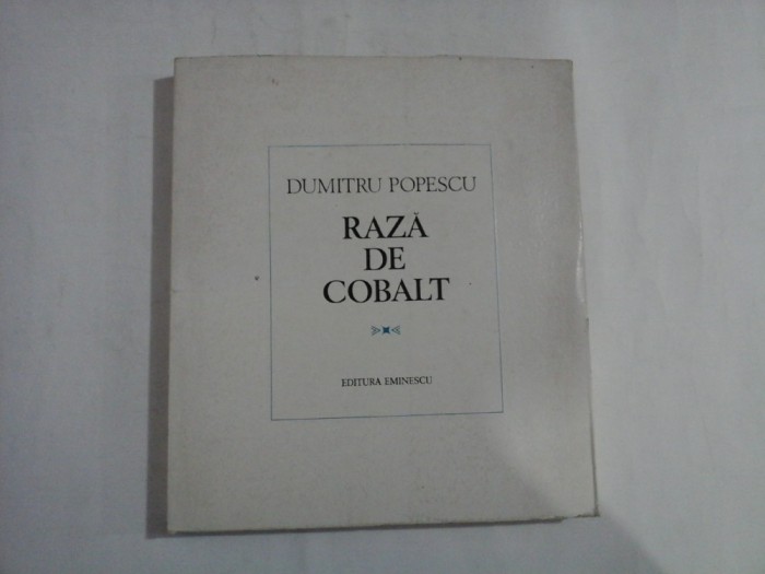 RAZA DE COBALT poeme - Dumitru POPESCU