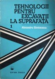 TEHNOLOGII PENTRU EXCAVATII LA SUPRAFATA VOL.1-ALEXANDRU SIMIONESCU