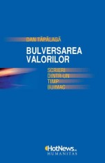 Bulversarea valorilor - Dan Tapalaga