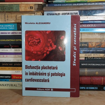 NICOLETA ALEXANDRU - DISFUNCTIA PLACHETARA IN IMBATRANIRE , 2010 * foto