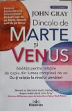 DINCOLO DE MARTE SI VENUS. ABILITATI PENTRU RELATIILE DE CUPLU DIN LUMEA COMPLEXA DE AZI-DR. JOHN GRAY-251014