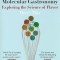 Molecular Gastronomy: Exploring the Science of Flavor