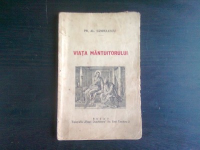 VIATA MANTUITORULUI - AL. SANDULESCU foto