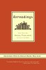 Rereadings: Seventeen Writers Revisit Books They Love