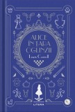 Alice &icirc;n Tara Oglinzii. Volumul 5. Biblioteca pentru copii, Litera
