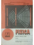 George Enescu - Fizica - Manual pentru clasa a XI-a (Editia: 1998)